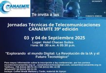 Invitación a la 39.ª edición Jornadas Técnicas de Telecomunicaciones CANAEMTE 2025 03 y 04 de Septiembre