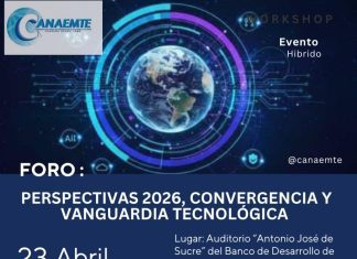 FORO: Perspectivas CANAEMTE 2026, Convergencia y Vanguardia Tecnológica”