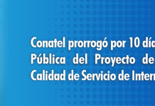 Conatel prorrogó por 10 días hábiles la Consulta Pública del Proyecto de Providencia sobre Calidad de Servicio de Internet