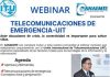 WEBINAR Exclusivo «Telecomunicaciones de emergencia-UIT»
